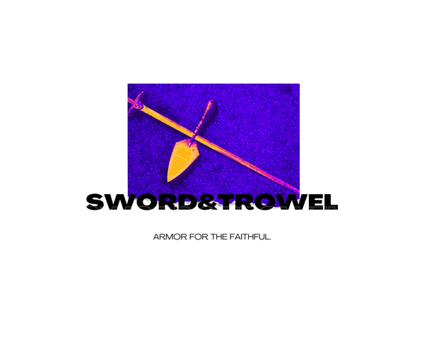 Sword & Trowel Clothing Supply